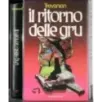 Il ritorno delle gru