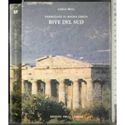 Passeggiate in Magna Grecia 1.Rive del Sud