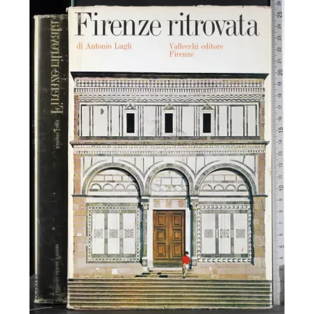 Firenze ritrovata