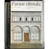 Firenze ritrovata