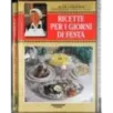 Ricette per i giorni di festa