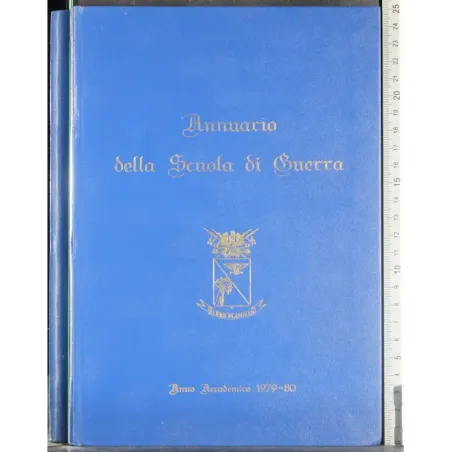 Annuario Scuola di Guerra. Anno accademico 1979-80