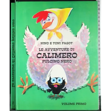 Le avventure di Calimero pulcino nero. Vol 1
