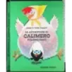 Le avventure di Calimero pulcino nero. Vol 1