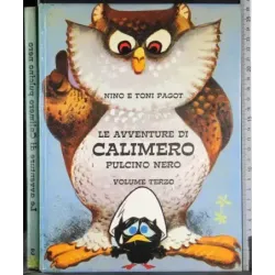 Le avventure di Calimero pulcino nero. Vol 3