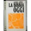 La Bibbia oggi