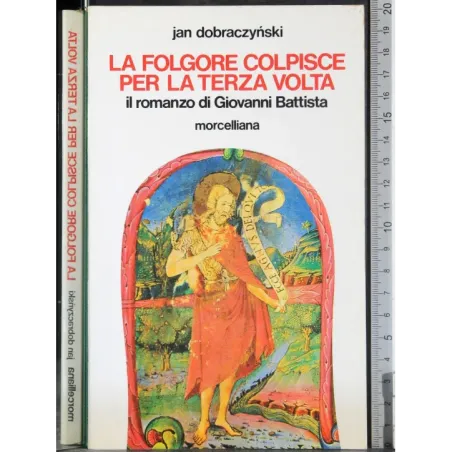 Le folgore colpisce per la terza volta