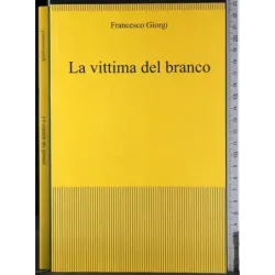 La vittima del branco