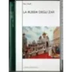 La Russia degli zar
