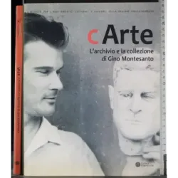 Carte. L'archivio e la collezione di Gino Montesanto