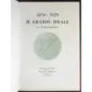 1870-1929. Il grande ideale