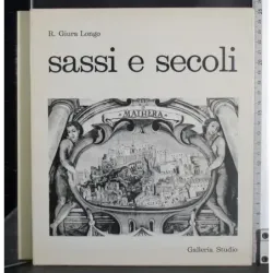 Sassi e secoli