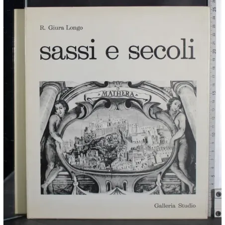 Sassi e secoli