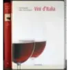 Enciclopedia della cucian italiana 15. Vini d'Italia