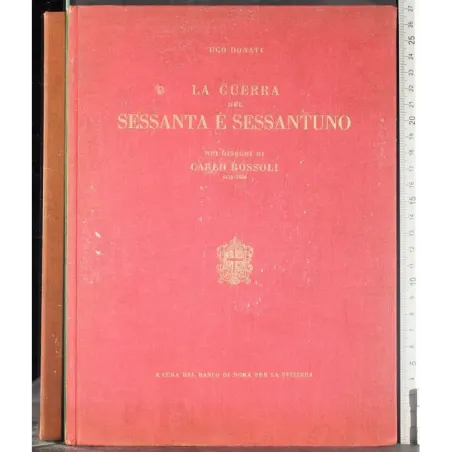 La guerra del sessanta e sassantuno
