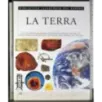 Biblioteca illustrata del sapere 7. La Terra