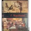I mensili d'arte 1. I Macchiaioli
