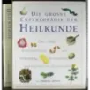 Die Grosse Enzyklopadie der Heilkunde