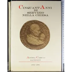 Cinquant'anni di servizio nella Chiesa