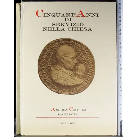 Cinquant'anni di servizio nella Chiesa
