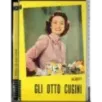 Gli otto cugini