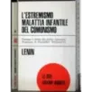 L'estremismo malattia infantile del comunismo