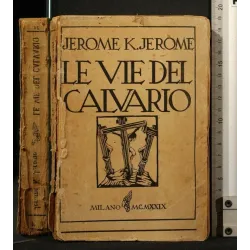 LE VIE DEL CALVARIO