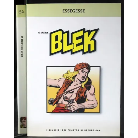 I CLASSICI DEL FUMETTO - N 46 - 2003 - IL GRANDE BLEK