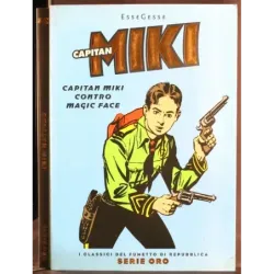 I CLASSICI DEL FUMETTO - N 28 - 2005 - CAPITAN MIKI