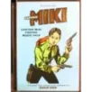 I CLASSICI DEL FUMETTO - N 28 - 2005 - CAPITAN MIKI