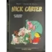 SERIE ORO - N 17 - 2005 - NICK CARTER. LE GRANDI IDAGINI