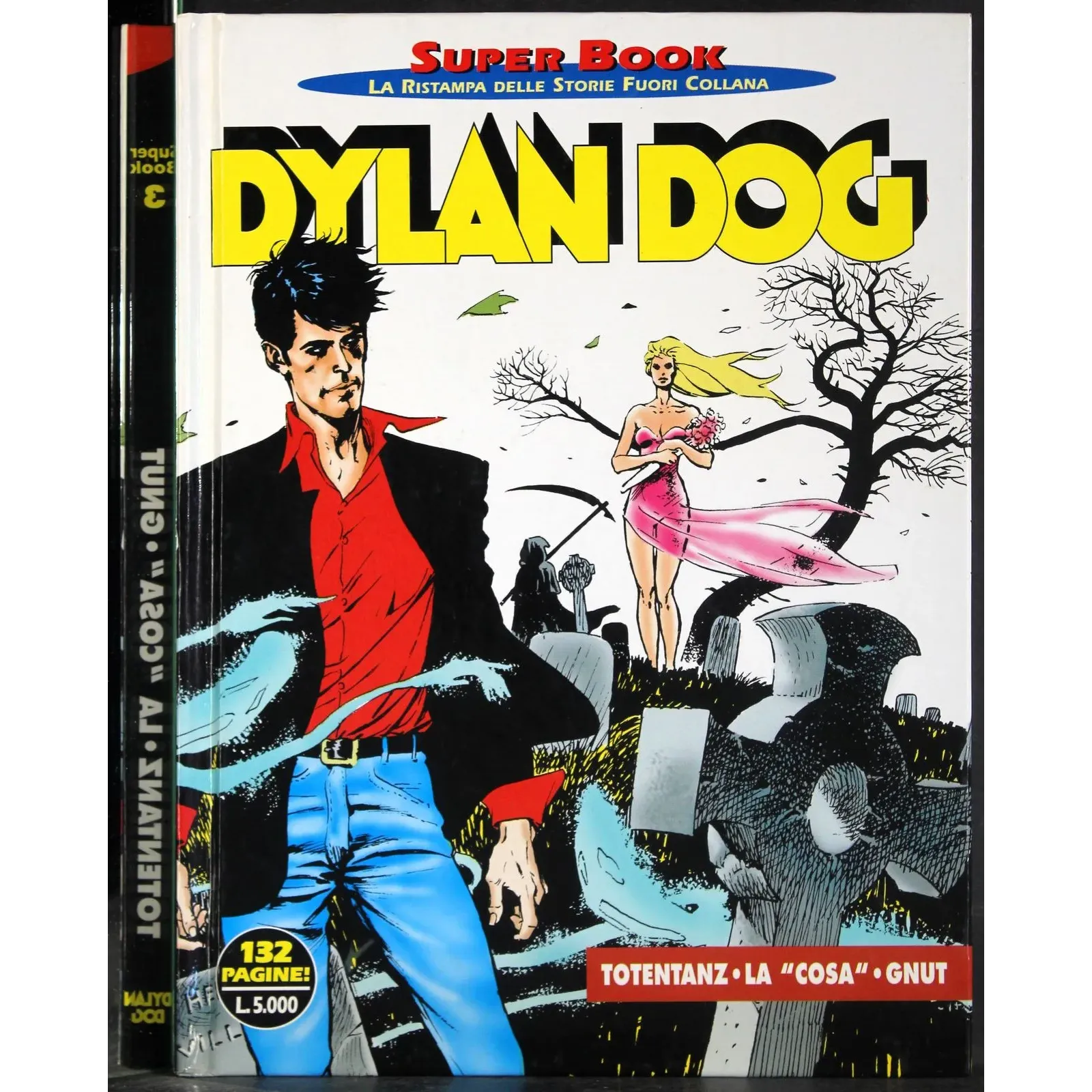 DILAN DOG - N 3 - 1997 - TOTENTANZ. LA COSA. GNUT