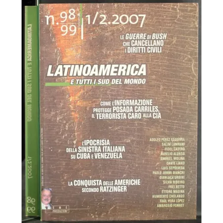 LATINOAMERICA E TUTTI I SUD DEL MONDO - N 98/99 - 2007