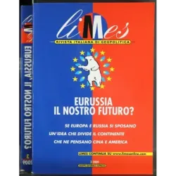 LIMES - N 3 - 2009 - EURUSSIA IL NOSTRO FUTURO?