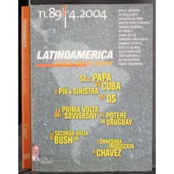 LATINOAMERICA E TUTTI I SUD DEL MONDO - N 89 - 2004