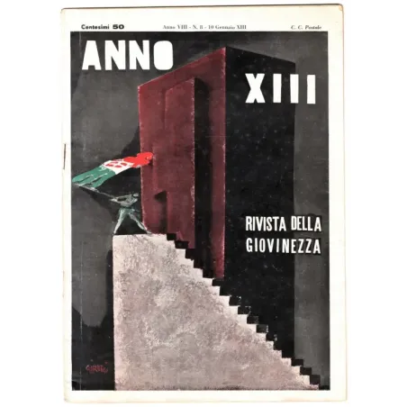 RIVISTA DELLA GIOVINEZZA - N 8-10 ANNO XIII - 1934