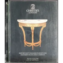 CHRISTIE'S. LONDON. IMPORTANT ENGLISH FURNITURE. CATALOGO ASTA 27 JUNE 1985.