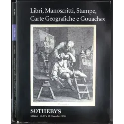 SOTHEBY'S. MILANO. LIBRI MANOSCRITTI STAMPE. CATALOGO ASTA 16-17-18 DIC 1998.