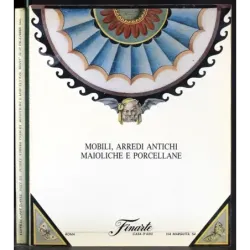 FINARTE. ROMA. MOBILI ARREDI ANTICHI MAIOLICHE. CATALOGO ASTA DIC 1993.