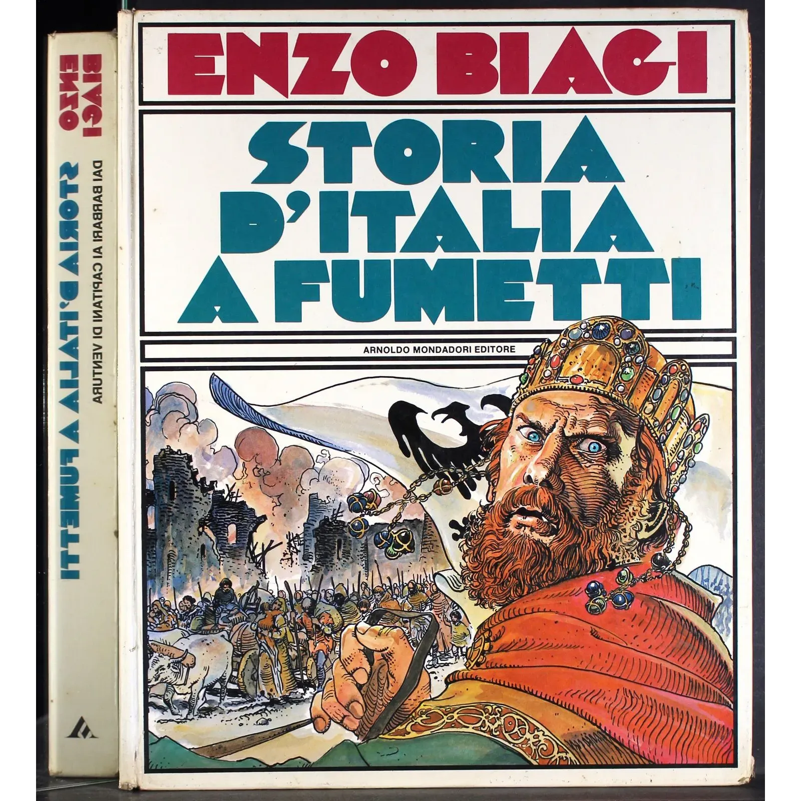 Storia d'italia fumetti. Dai Barbari ai capitani di ve..