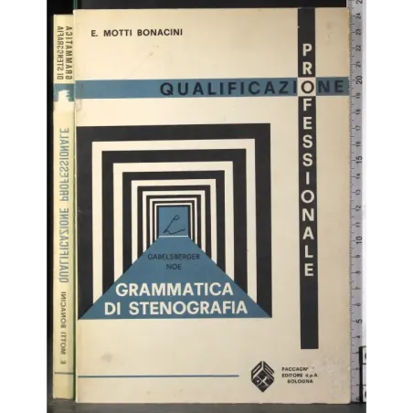 Qualificazione professionale. Grammatica di stenografia