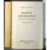 Martin Chuzzlewit. 3 Volumi