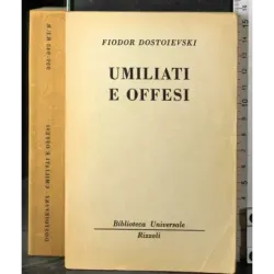 Umiliati e offesi