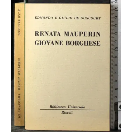 Renata Mauperin. Giovane Borghese