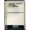 I bambini autistici, l'holding e la famiglia