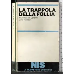 La trappola della follia