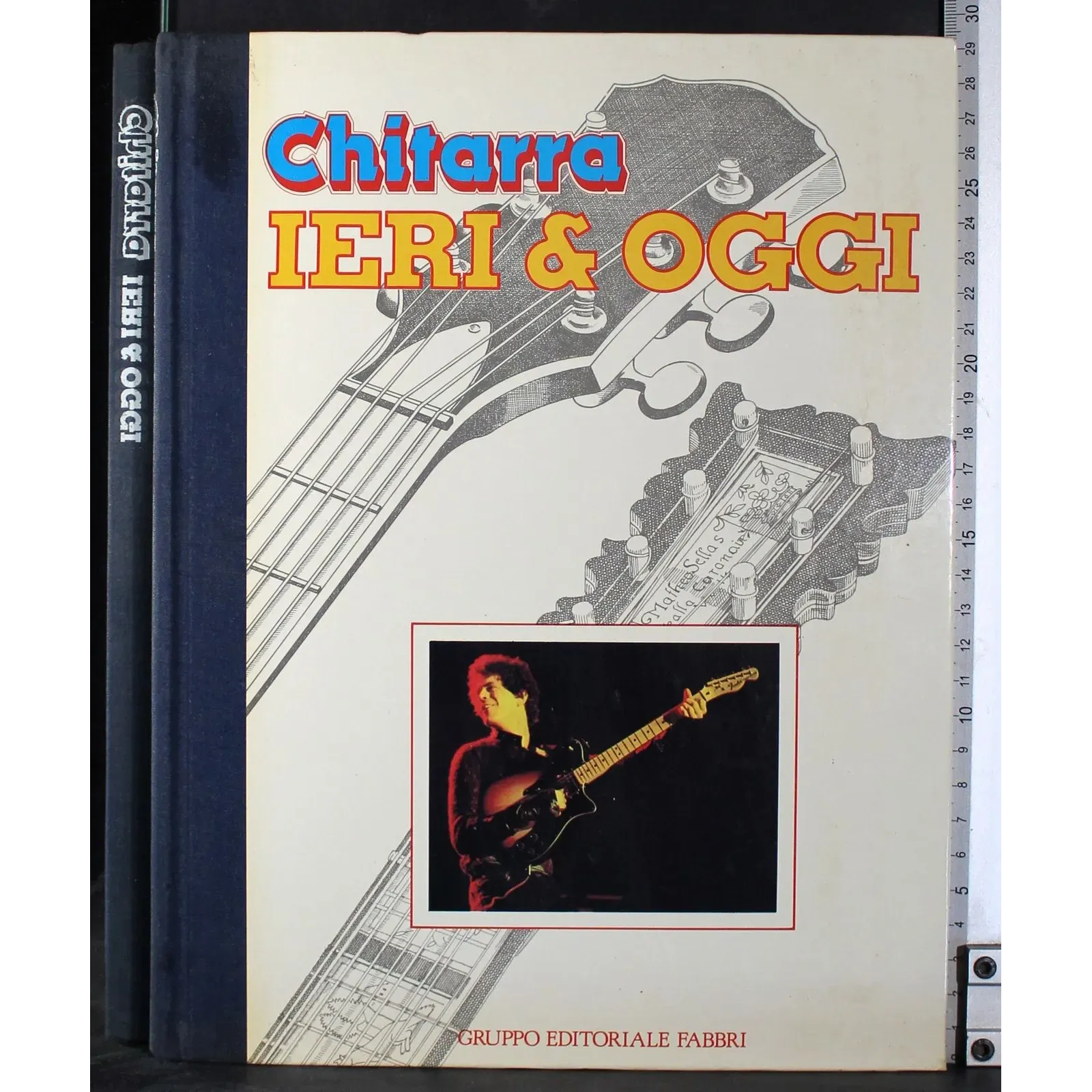 Chitarra. Ieri & Oggi
