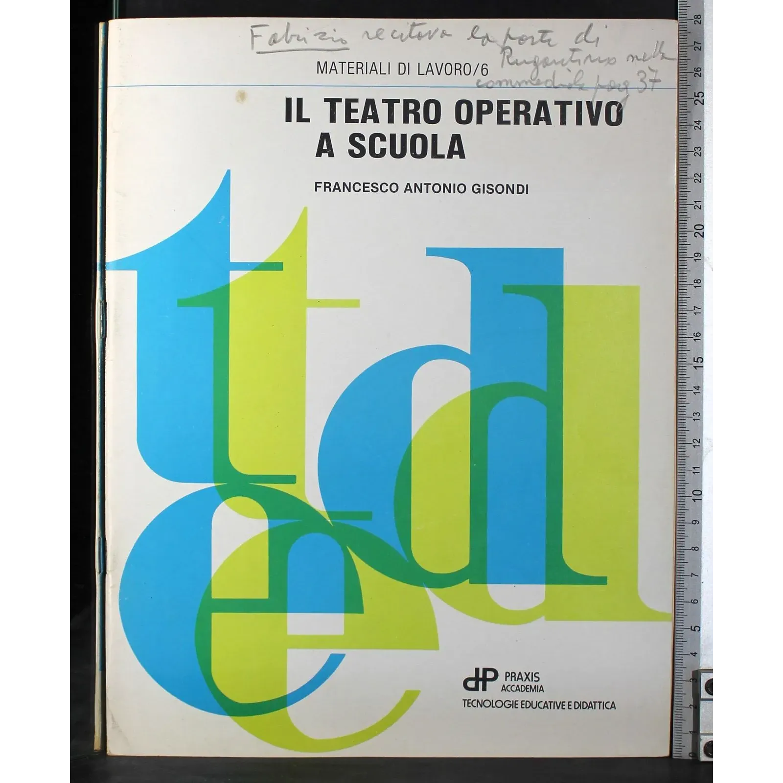 Materiali di lavoro 6. Il teatro operativo a scuola