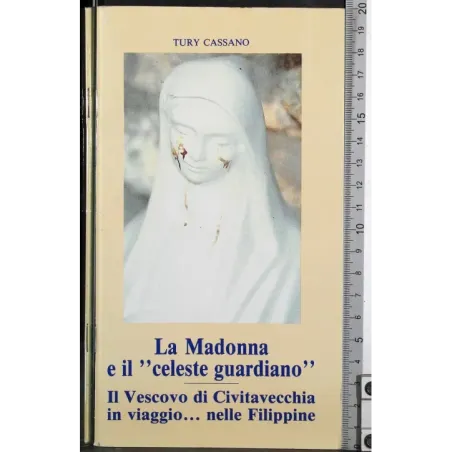 La Madonna e il ''celeste guardiano''