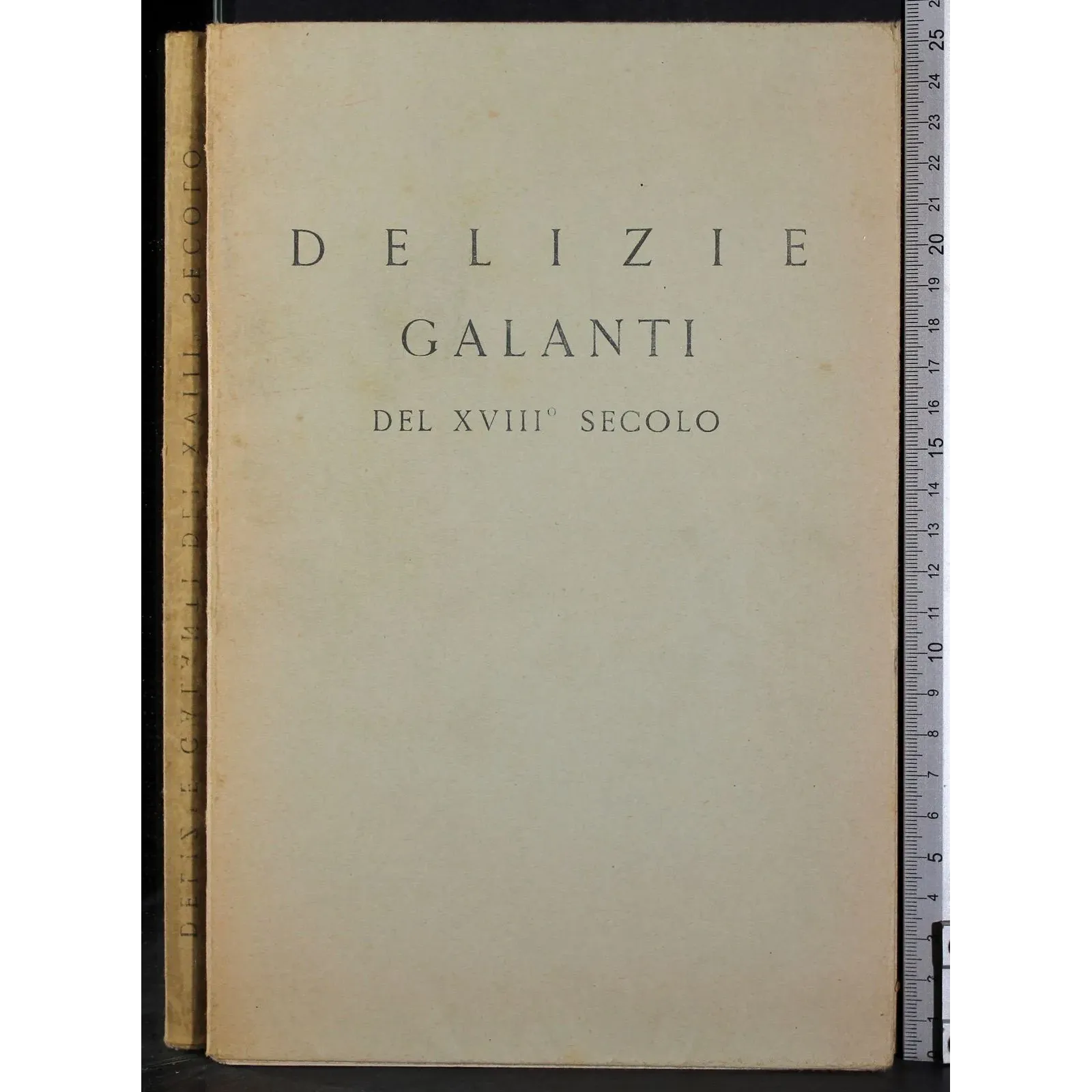 Delizie e Galanti del XVIII secolo